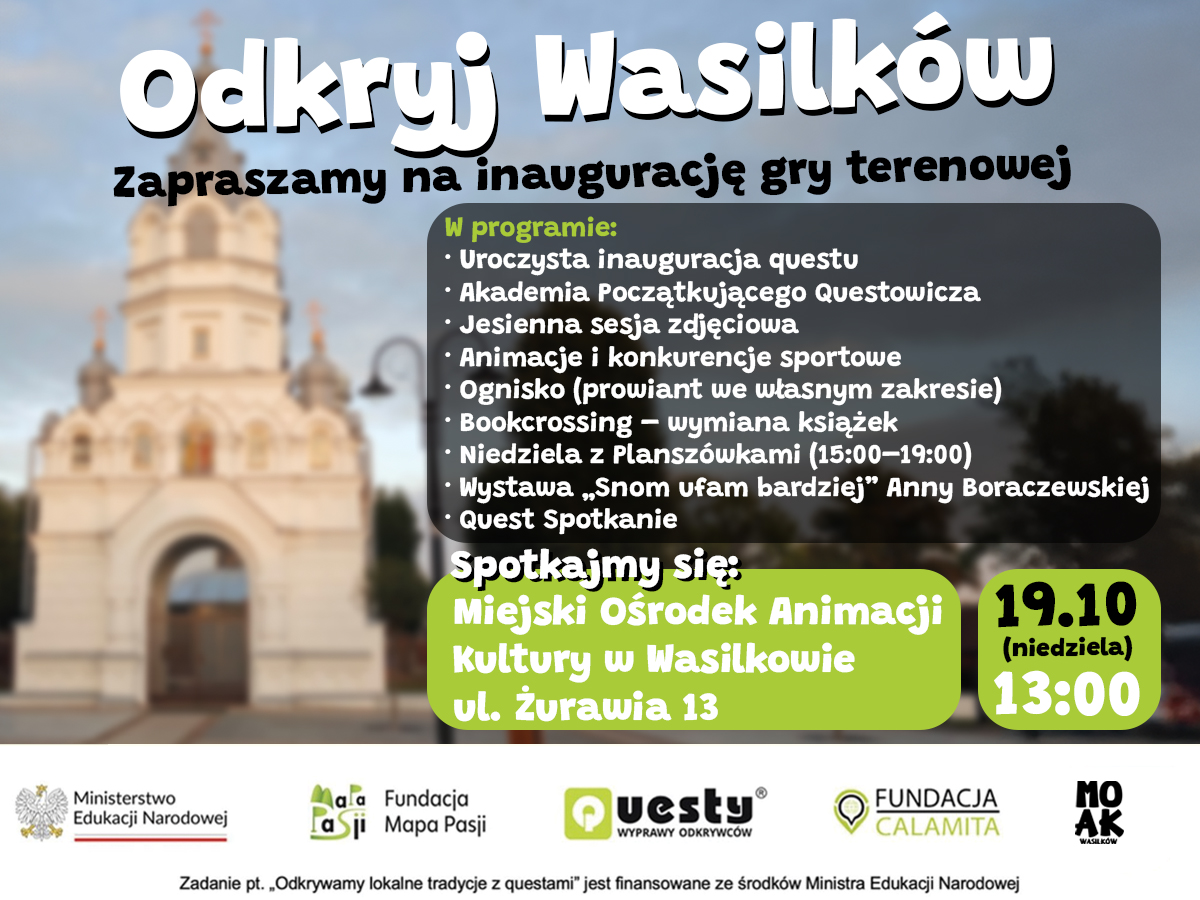 Wyruszymy śladami historii Wasilkowa