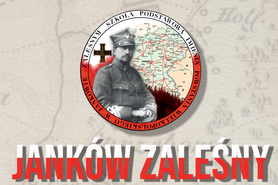 Janków Zaleśny - echa Powstania Wielkopolskiego